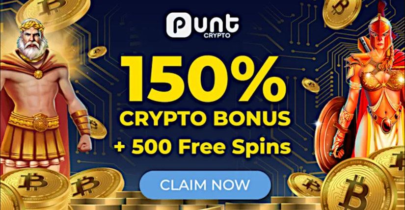 Punt Casino offers all new players a 150% welcome bonus with 500 free spins when depositing with cryptocurrency.