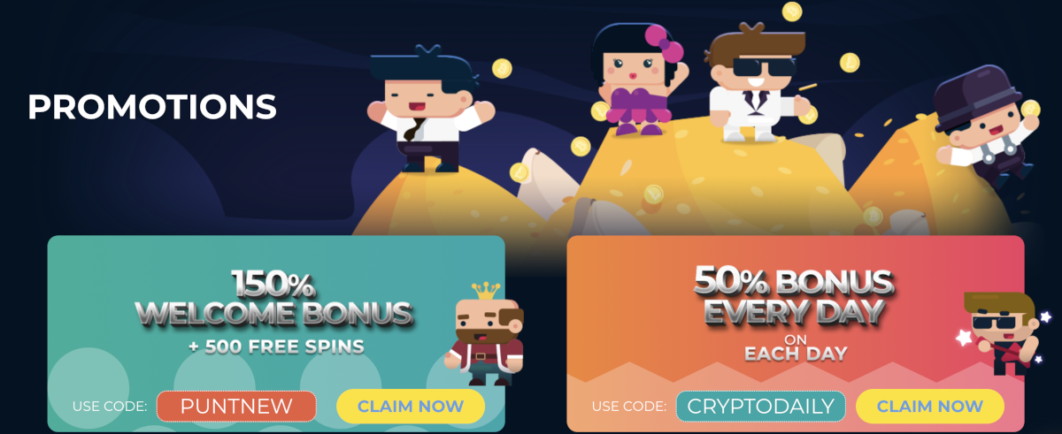 Punt Casino offers players a 150% welcome bonus with 500 free spins and daily deposit bonuses to help players win.